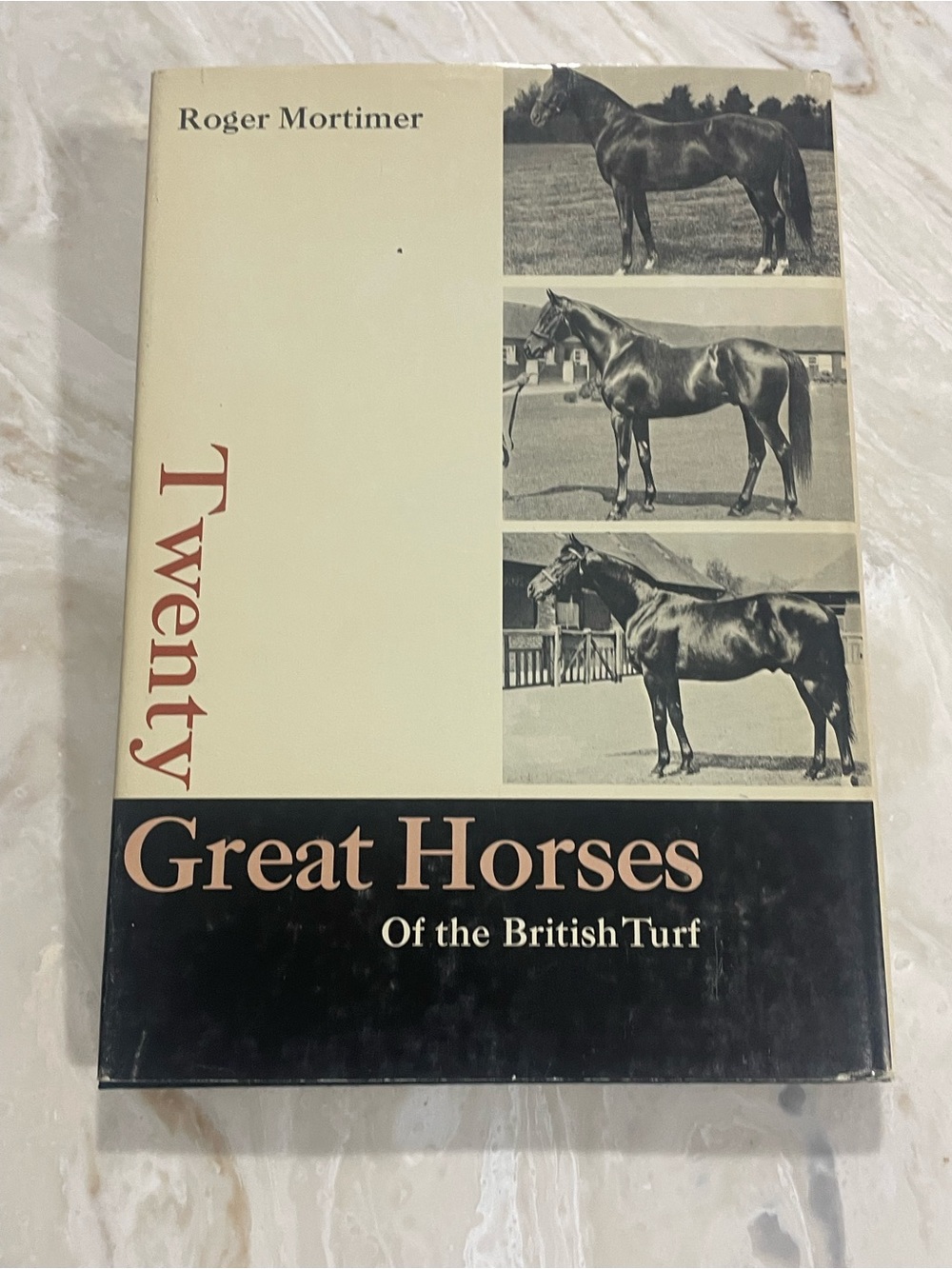 1968 Twenty Great Horses of the British Turf Roger Mortimer First Edition HC DJ